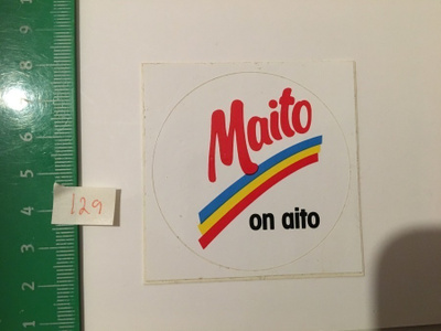 tarra 129 : MAITO ON AITO