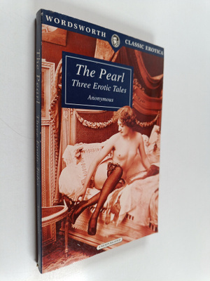 The pearl : Three erotic tales