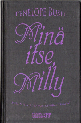 Penelope Bush - Minä itse, Milly