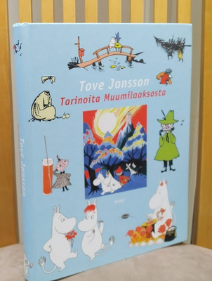 Tove Jansson :  Tarinoita Muumilaaksosta