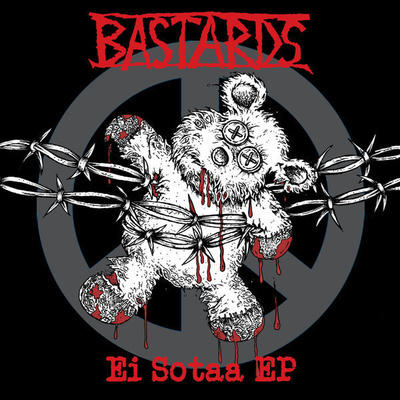 BASTARDS ei sotaa EP + TARRA