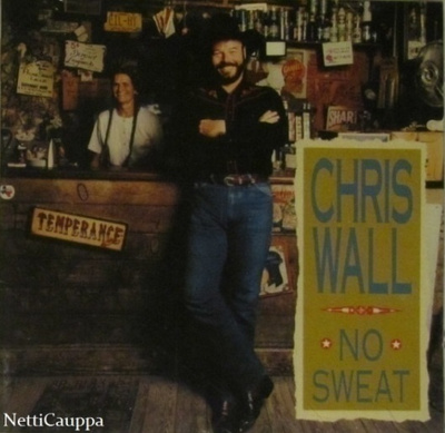 Chris Wall • No Sweat CD