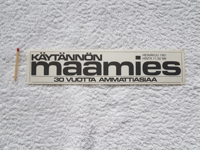 KÄYTÄNNÖN MAAMIES VANHA TARRA