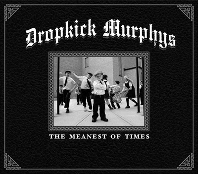 Dropkick Murphys (CD+1) The Meanest Of Times NEAR MINT!!