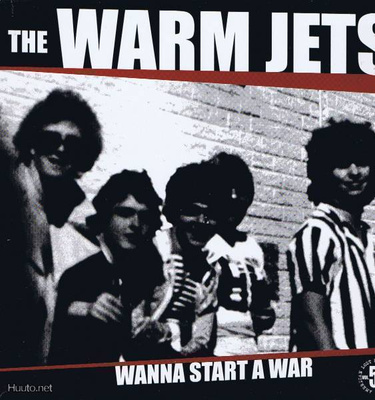 THE WARM JETS wanna start a war LP -1977- usa kbd