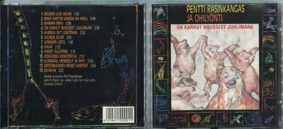 PENTTI RASINKANGAS JA OHILYÖNTI . CD-LEVY . ON KARHUT NOUSSE