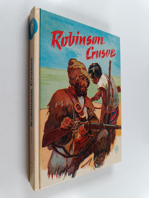 Daniel Defoe : Robinson Crusoe