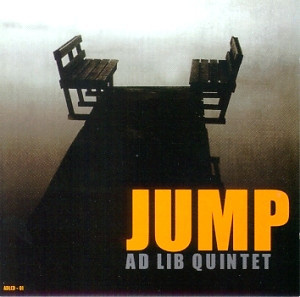 Ad Lib Quintet - Jump (CD) VG+++!!