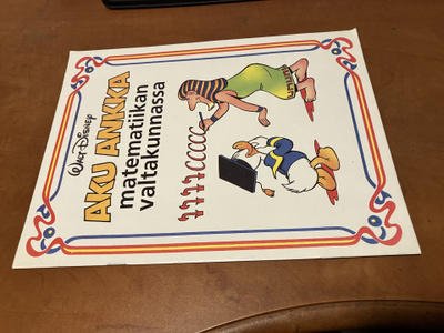 DISNEY AKU ANKKA MATEMATIIKAN VALTAKUNNASSA HYVÄ