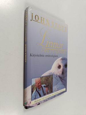 John Stott : Linnut opettajamme : kirjoitelmia orniteolog...