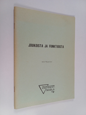 Antti Majaniemi : Joukoista ja funktioista