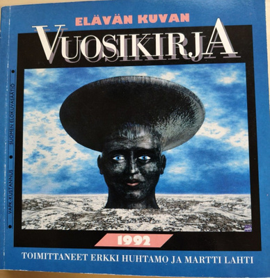 E. Huhtamo ja M. Lahti (toim.): Elävän kuvan vuosikirja 1992