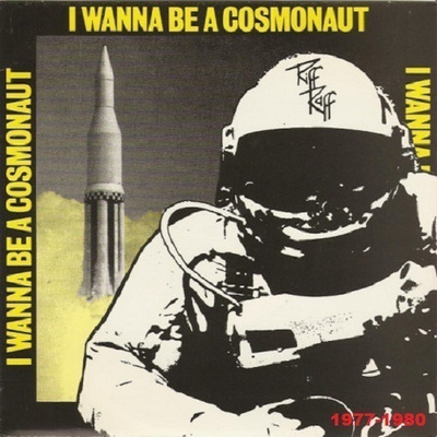 RIFF RAFF I wanna be a cosmonaut 1977-1980 ......billy bragg