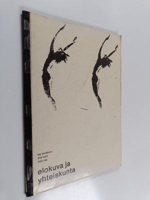 Eila Hutri ym. : Elokuva ja yhteiskunta