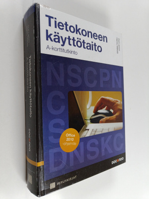 Outi Lammi : Tietokoneen käyttötaito : A-korttitutkinto