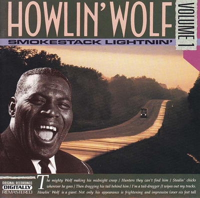 Howlin'  Wolf volume 1: Smokestack Lightnin' (CD)