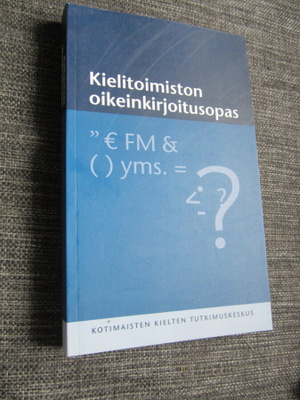 Kielitoimiston oikeinkirjoitusopas ( uudistettu korjattu pai