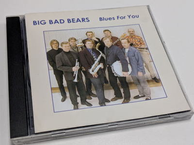Big Bad Bears - Blues For You (CD) MINT!!