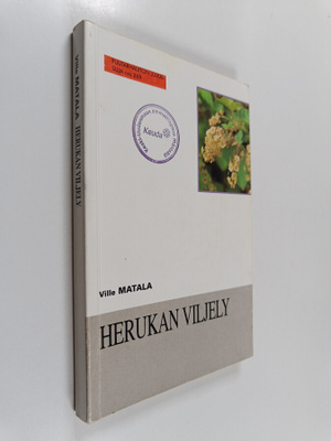 Ville Matala : Herukan viljely