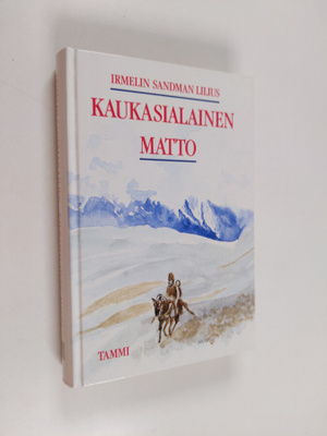Irmelin Sandman Lilius : Kaukasialainen matto