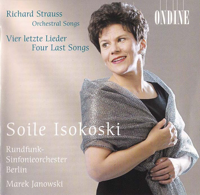Soile Isokoski; Richard Strauss - Orchestral Songs (CD)