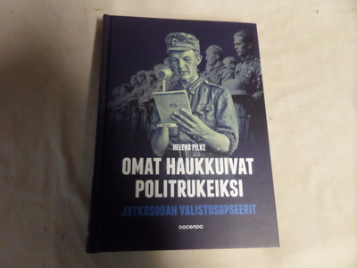 helena pike omat haukkuivat politrukeiksi valistusupseerit