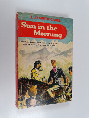 Elizabeth Cadell : Sun in the Morning