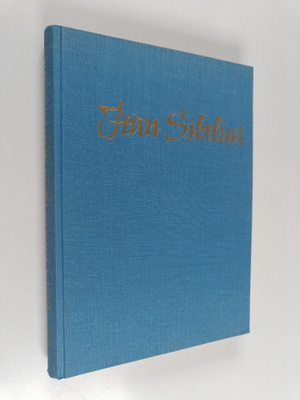 Ernst Tanzberger : Jean Sibelius - eine Monographie mit e...