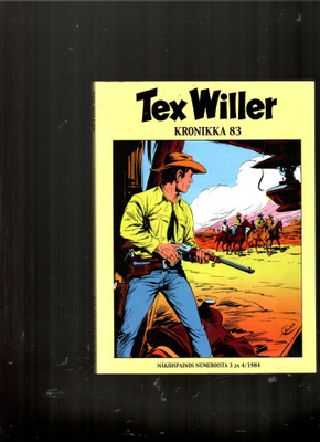 TEX WILLER KRONIKKA 83: Rettelö Fullertownissa