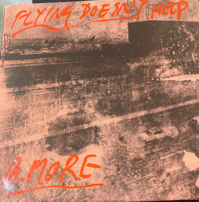 A. More: Flying Doesn’t Help 1979 LP -Slapp Happy, Henry Cow
