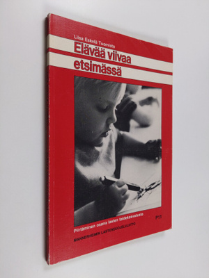 Liisa Eskelä Tuomisto : Elävää viivaa etsimässä : piirtäm...