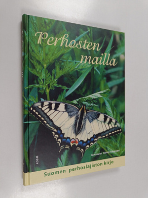 Seppo (toim.) Parkkinen : Perhosten mailla