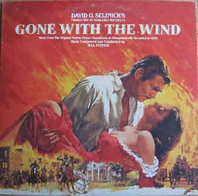 GONE WITH THE WIND Music From The Original Motion Picture St