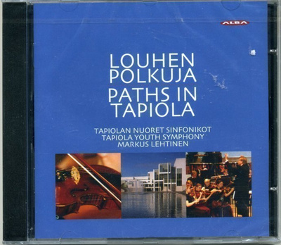 Rautavaara, Aho et al LOUHEN POLKUJA - Uusi! - Alba CD 2005