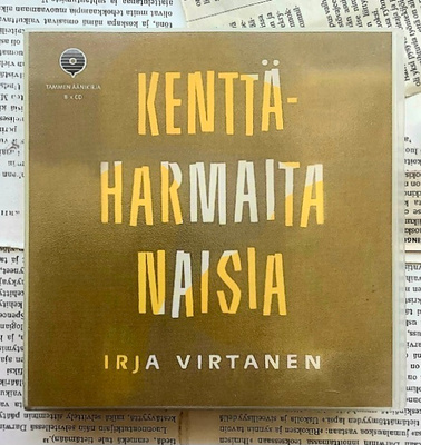 Irja Virtanen - Kenttäharmaita naisia (äänikirja, CD)