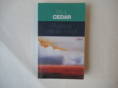 PAUL CEDAR : RUKOUS JOKA VALLOITTI MINUT