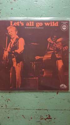 VARIOUS - Let's all go wild LP ROLLIN' ROCK