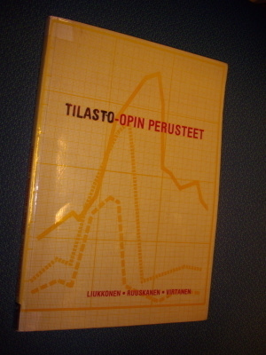 Liukkonen, Ruuskanen, Virtanen: TILASTO-OPIN PERUSTEET