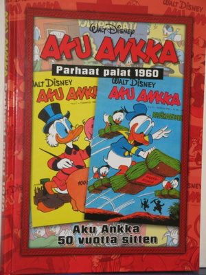 Walt Disney : AKU ANKKA Parhaat palat 1960
