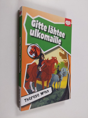 Therese Mohn : Gitte lähtee ulkomaille