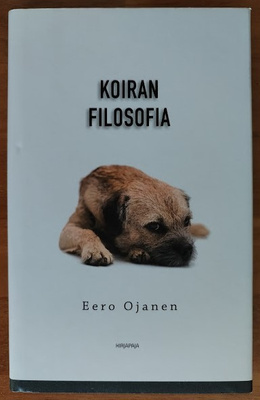 Eero Ojanen: Koiran filosofia