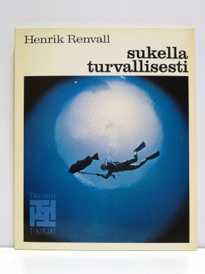 Henrik Renvall: Sukella turvallisesti (1.p)