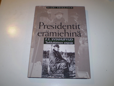 Presidentit erämiehinä