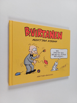 Ilkka Heilä : B. Virtanen huvittaa kissaa