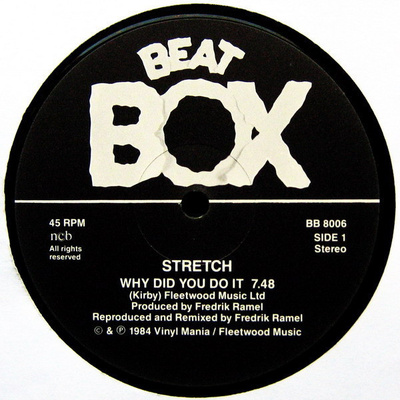 Stretch - Why Did You Do It? 12”
