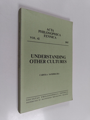 Carola Sandbacka : Understanding other cultures : studies...