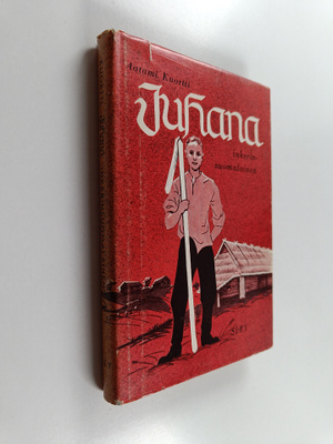 Aatami Kuortti : Juhana inkerinsuomalainen