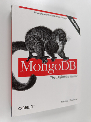 Kristina Chodorow : MongoDB : the definitive guide