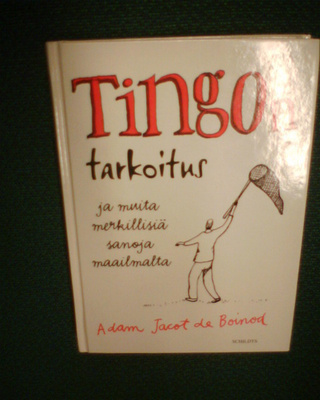 de Boinod : TINGON TARKOITUS ( 1 p. 2006 ) Sis.pk:t