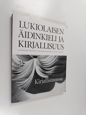 Lukiolaisen äidinkieli ja kirjallisuus 3, Kirjallisuusosa